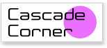 Cascade Corner